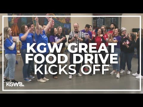 KGW Great Food Drive kicks off