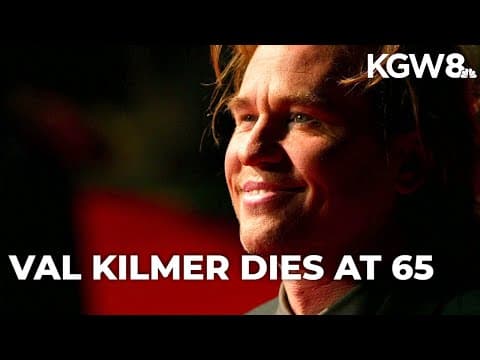 Actor Val Kilmer dies at 65