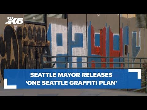 Seattle mayor releases 'One Seattle Graffiti Plan'