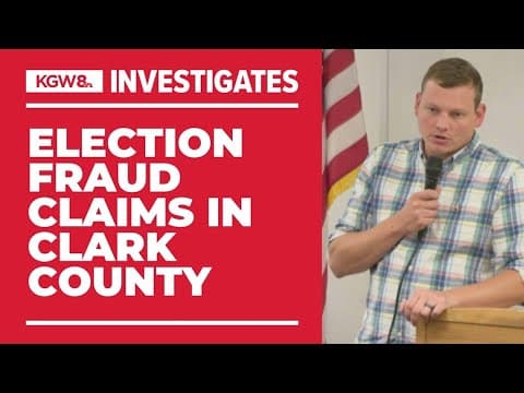 Candidate for Clark County auditor has embraced election fraud conspiracy theories
