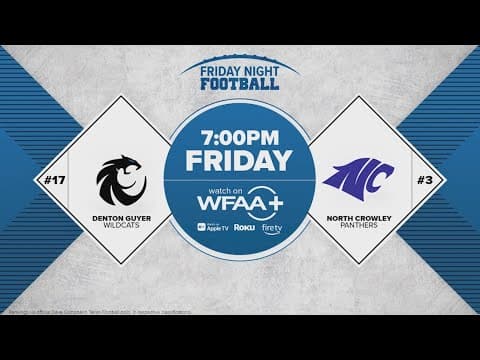 North Crowley hosts Denton Guyer in WFAA's Friday Night Football matchup