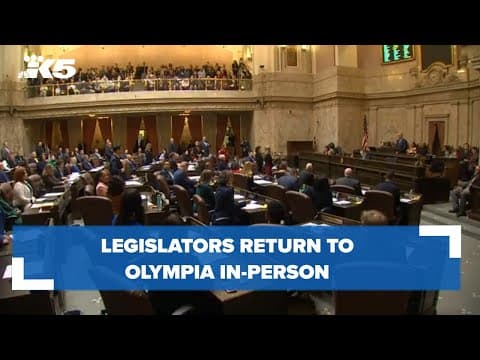 Legislators return to Olympia in-person