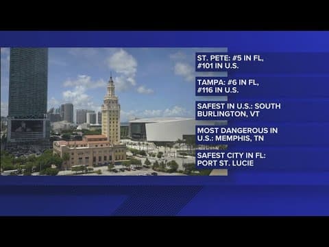 Tampa, St. Pete rank in top 10 safest Florida cities