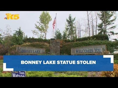 Bonney Lake welcome statue stolen