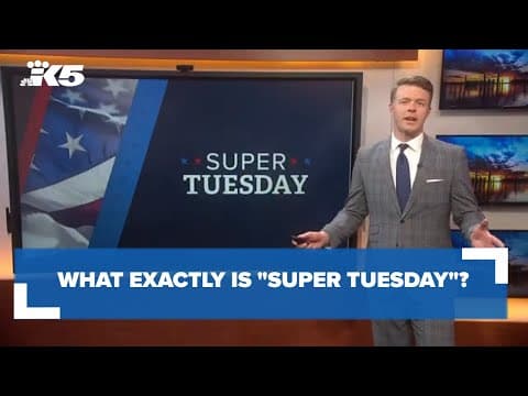 What is "Super Tuesday"?