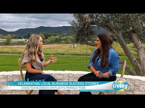 Celebrating Local Business Success Stories: Chase for Business Spotlights Primally Pure | San Diego