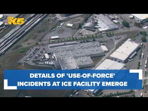 Details emerge of 'use-of-force' incidents at Tacoma's Northwest Detention Center