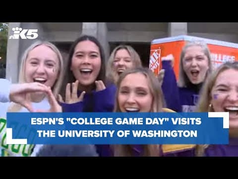 ESPN's 'College GameDay' visits University of Washington