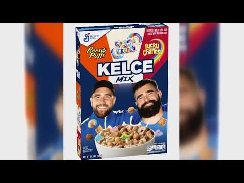 Kelce brothers team up with General Mills to launch 'Kelce Mix'