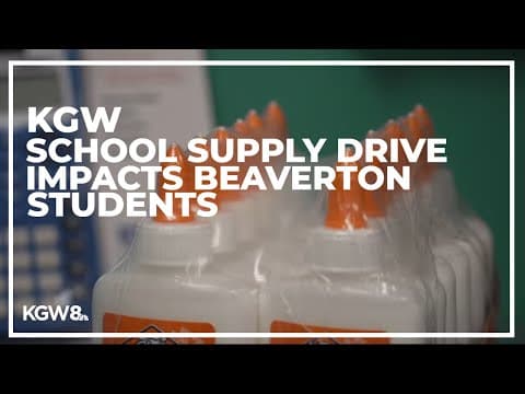 How the KGW School Supply Drive impacts Beaverton students