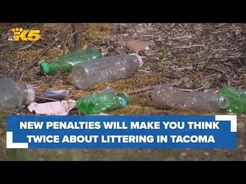 Littering in Tacoma? These new penalties will make you think twice
