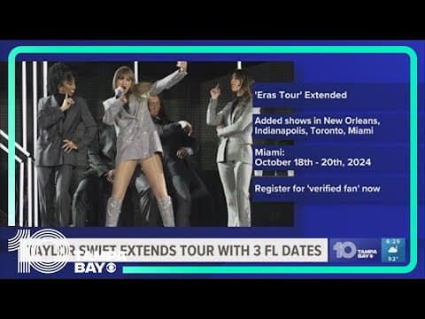 Taylor Swift extends 'Eras Tour' with 3 new Florida dates in 2024