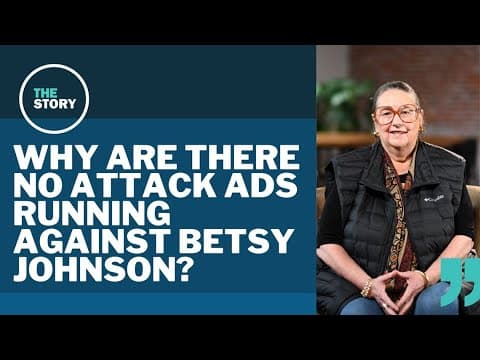 Why are there no attack ads running against Betsy Johnson?