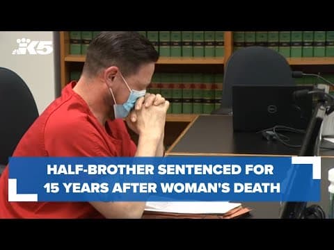 Man sentenced for 15 years after woman's death
