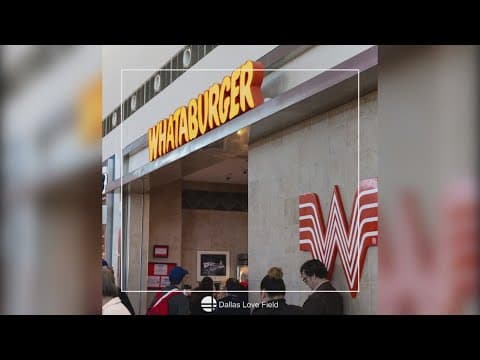 Whataburger and Campisi's temporary close at Dallas Love Field Airport
