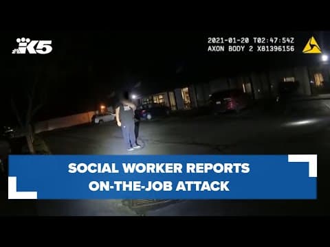 Social worker reports on-the-job attack