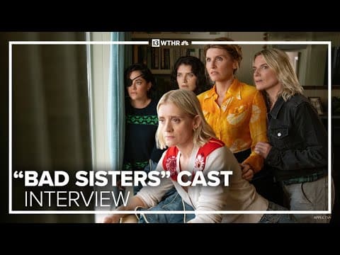 'Bad Sisters' cast previews 2nd season