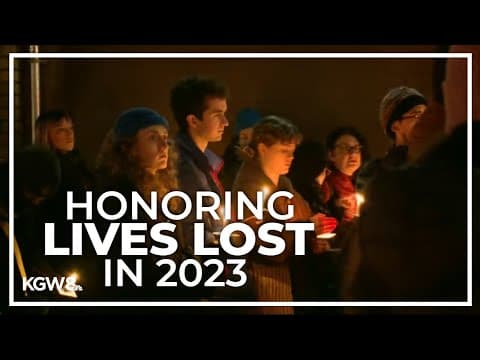 Longest Night vigils held in Portland metro to honor homeless lives lost in 2023
