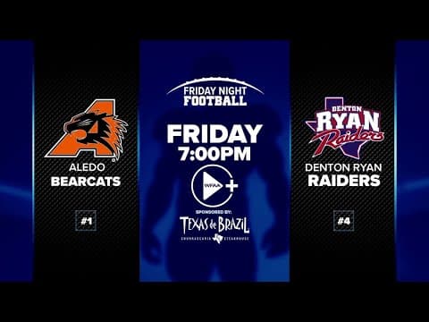 Friday Night Football: #1 Aledo vs. #4 Denton Ryan Game Preview
