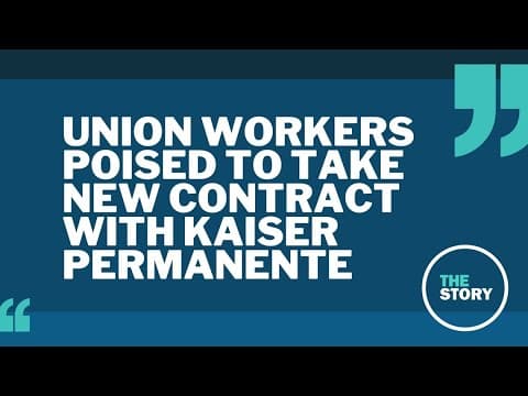 Kaiser Permanente and union workers reach tentative deal following nationwide strike