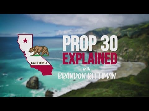 CA Prop 30 explained | Tax high-income earners for electric cars & reduce wildfire danger