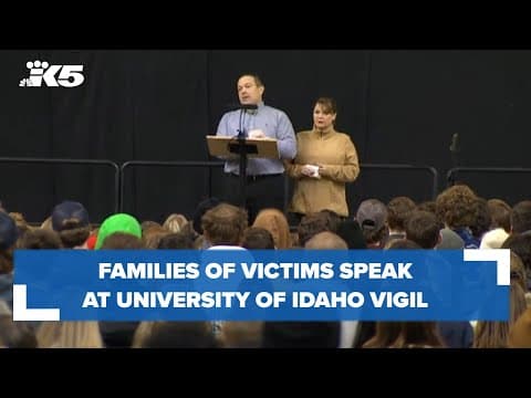 Families of victims speak at University of Idaho vigil
