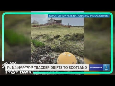 Navigation tracker drifted from the waters of the Florida Keys and onto Scottish soil 4,300 miles aw