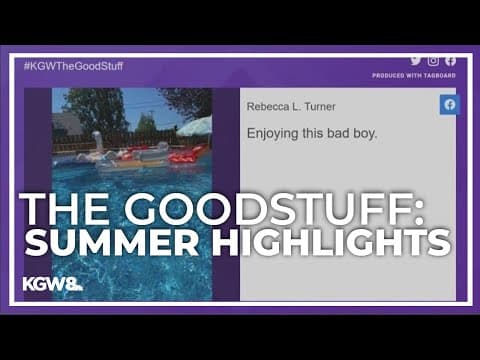 The Good Stuff: Summer highlights