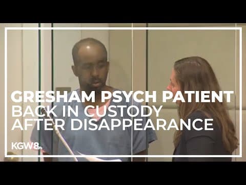 Gresham psych patient back in custody after disappearing from residential treatment home