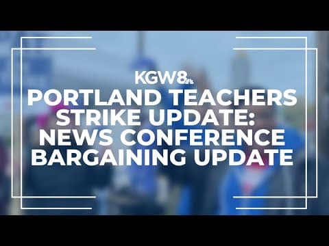 News conference: Portland Public Schools bargaining update