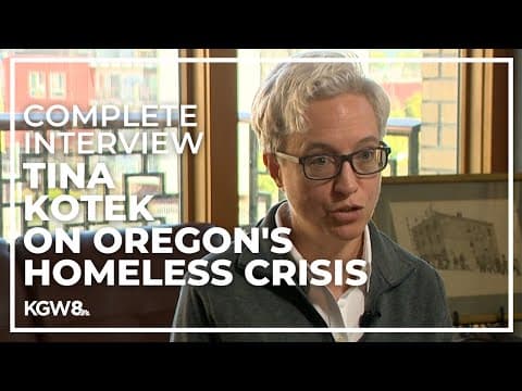 Full interview: Oregon gubernatorial candidate Tina Kotek on her plan to tackle homelessness