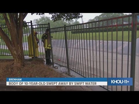 Rescue crews recover the body of 10-year-old girl who was swept away by rising water, says Brenham f