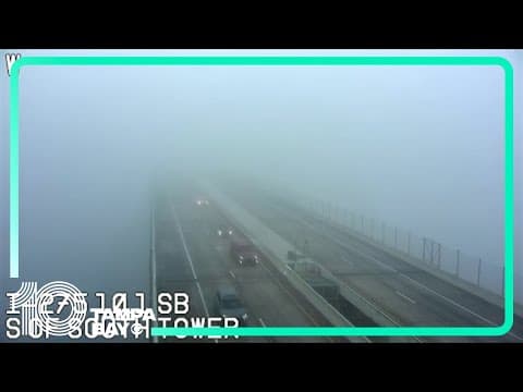 Tampa Bay under fog advisory Monday morning: Live over the Skyway Bridge