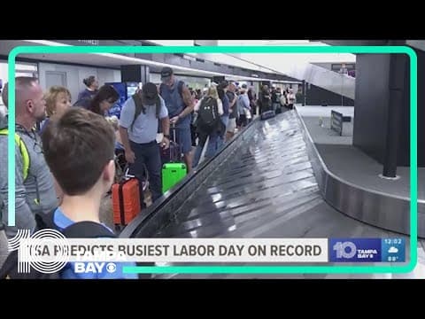 TSA predicts busiest Labor Day on record this year