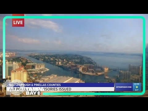 Air pollution advisory issued in Hillsborough, Pinellas counties