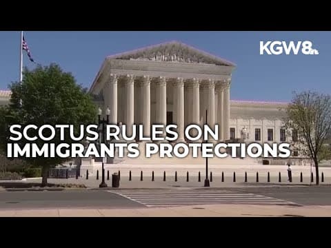 Supreme Court allows Trump administration to end protections for more than 500,000 immigrants