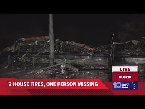 1 missing in Ruskin after Hillsborough crews battle 2 house fires