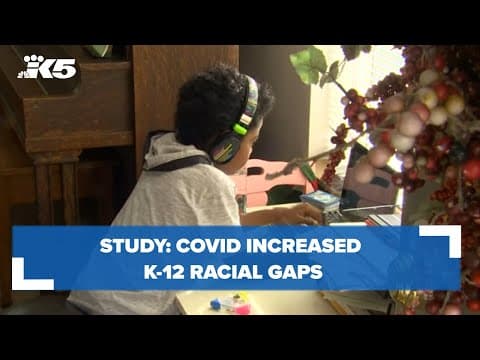 Study: Covid increased K-12 racial gaps