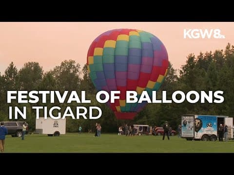 Tigard Festival of Balloons lifts off