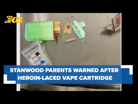 Stanwood mom warns parents after son unknowingly gets sold heroin-laced vape cartridge