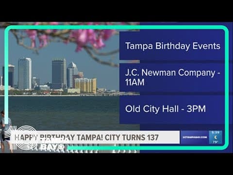 Tampa celebrates its 137th birthday