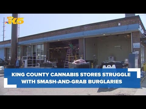 King County cannabis stores struggle with slew of smash-and-grab burglaries