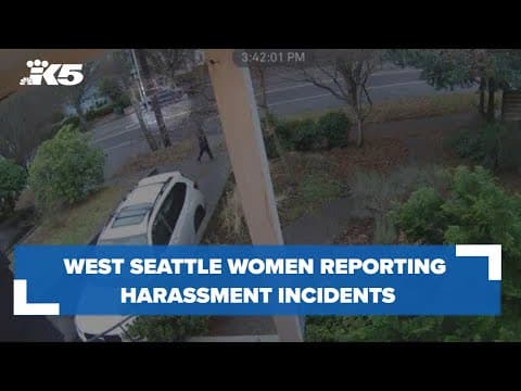 West Seattle women coming forward,  reporting series of similar harassment incidents