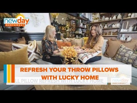 Refresh your throw pillows with Lucky Home - New Day NW