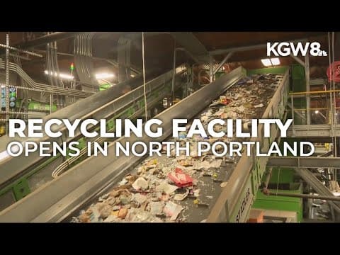 WM Opens $50M high-tech recycling plant in North Portland