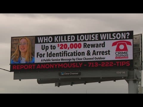 Houston news: Billboards launched to find killer of 17-year-old Louise Wilson