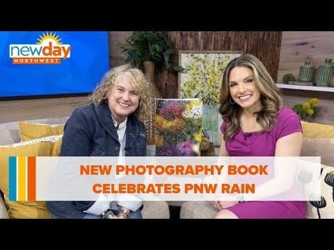 New book by photographer Robin Layton celebrates rain - New Day NW