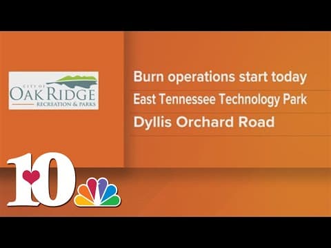 ORNL, TN Forestry crews start controlled burns for training purposes