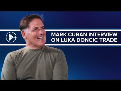 WATCH: Mark Cuban exclusive interview on Luka Doncic trade