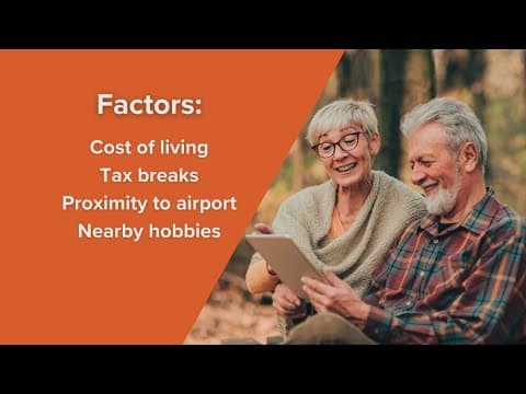 Choosing where to live in retirement